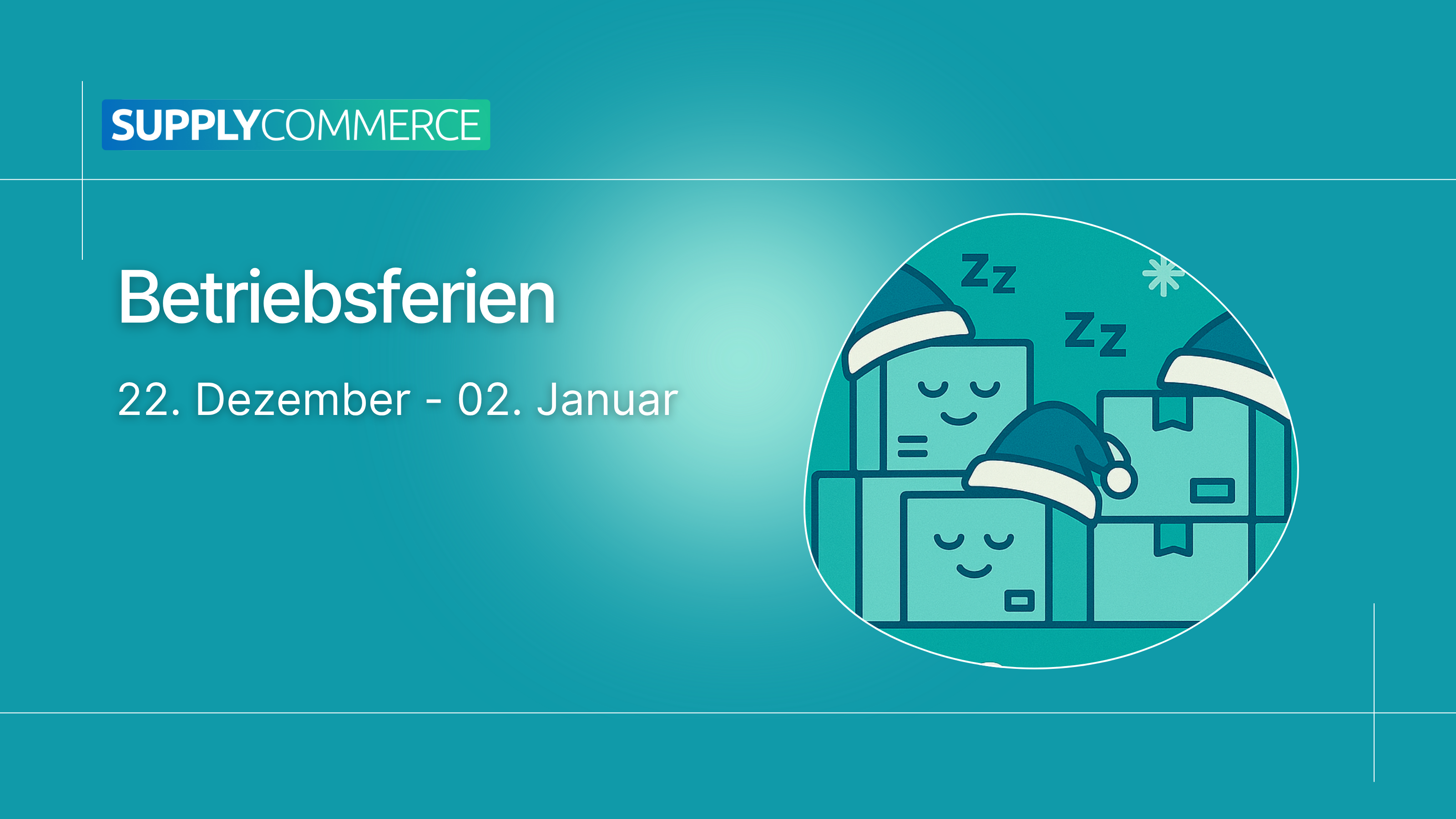 Wir gehen in die Betriebsferien